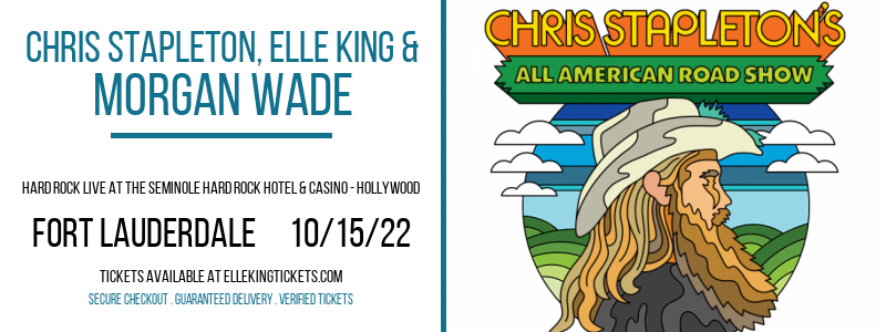 Chris Stapleton, Elle King & Morgan Wade at Elle King Tickets